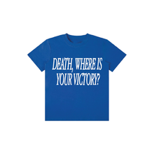 Load image into Gallery viewer, WHERE IS YOUR VICTORY
