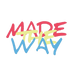 Made The Way 